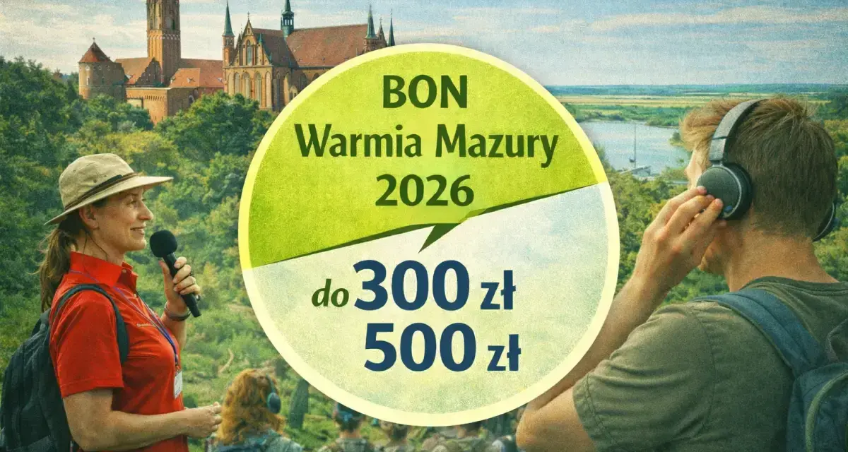 BON Warmia Mazury 2026 do 300-500 zł. Grupa turystów z przewodniczką zwiedza zamek.