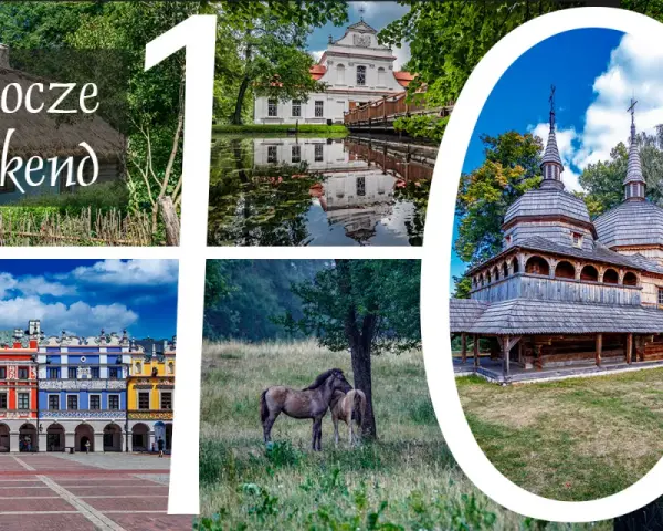 Roztocze na weekend: kolorowe kamienice, drewniana cerkiew, konie na łące i malownicze strumienie. Odkryj roztoczańskie atrakcje!